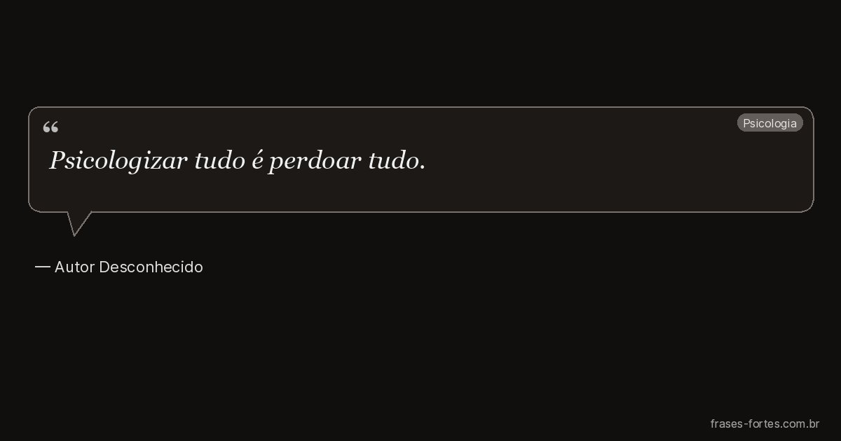 Frase de Autor Desconhecido