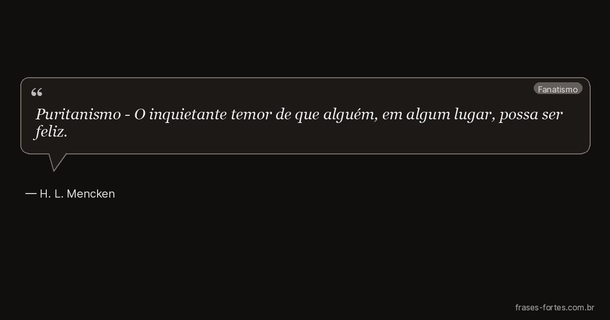 Frase de H. L. Mencken