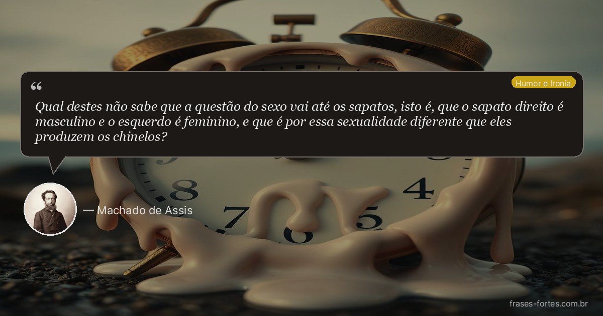 Frase de Machado de Assis