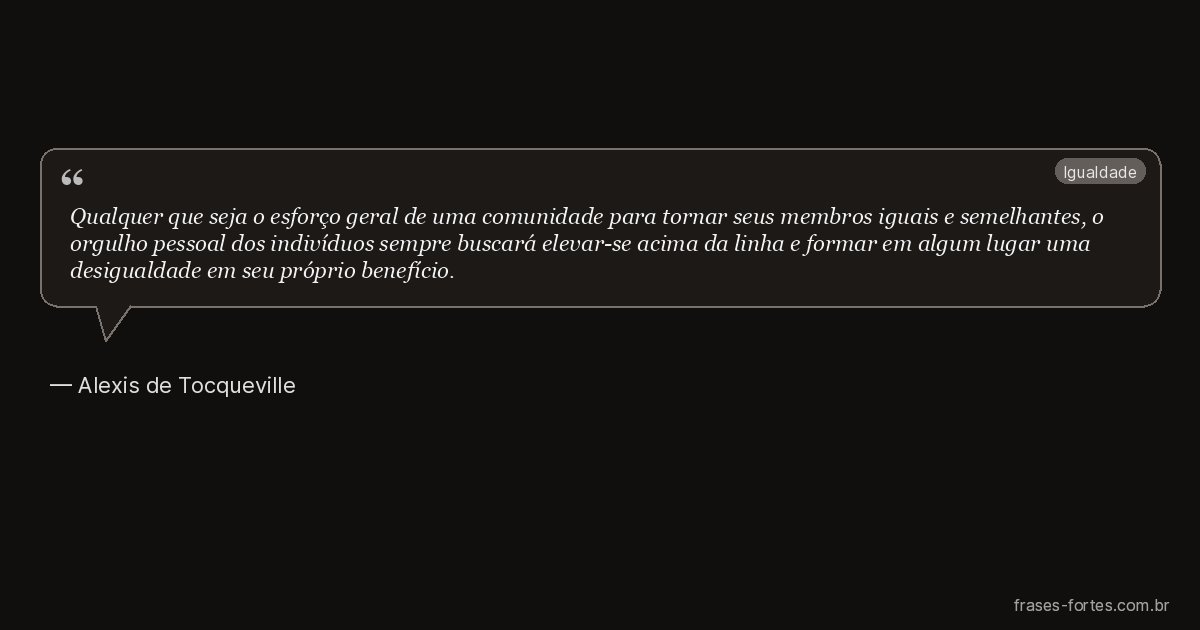 Frase de Alexis de Tocqueville