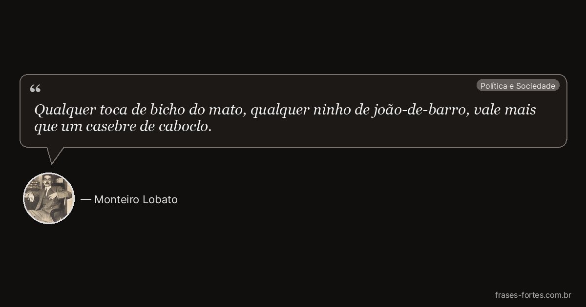 Frase de Monteiro Lobato