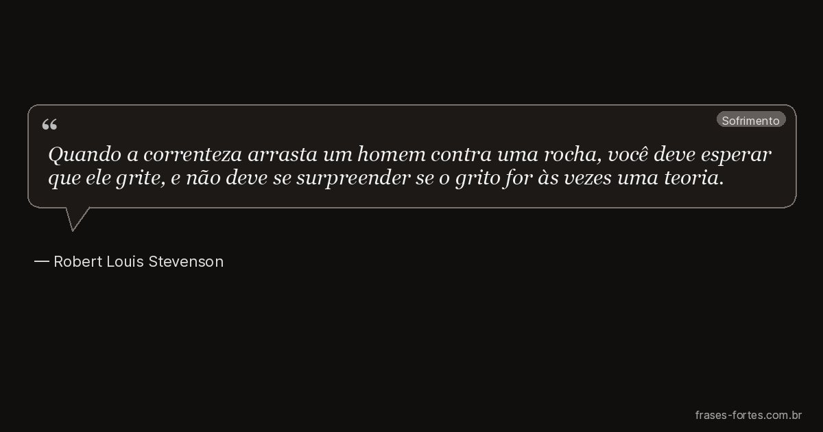 Frase de Robert Louis Stevenson