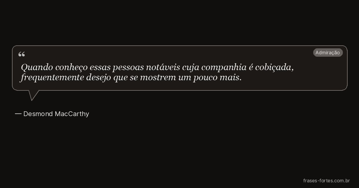 Frase de Desmond MacCarthy