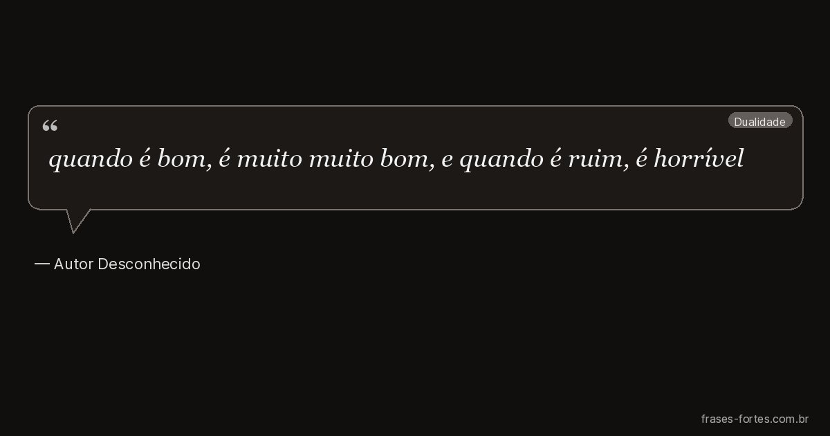 Frase de Autor Desconhecido