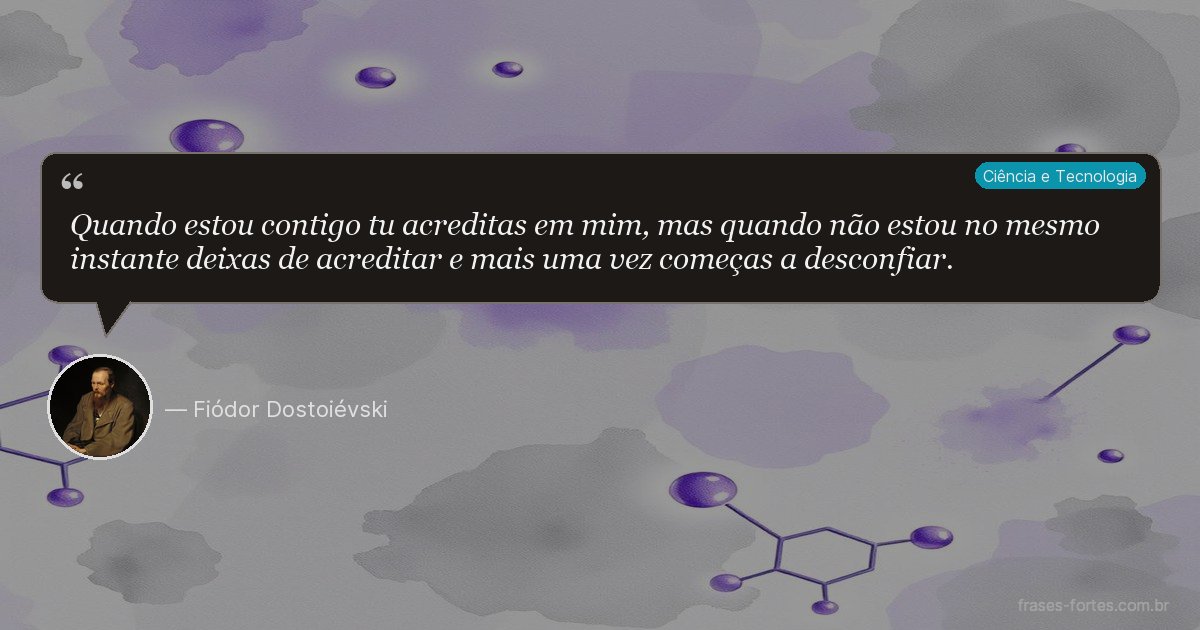 Frase de Fiódor Dostoiévski