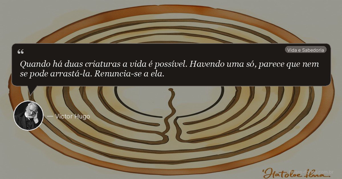 Frase de Victor Hugo