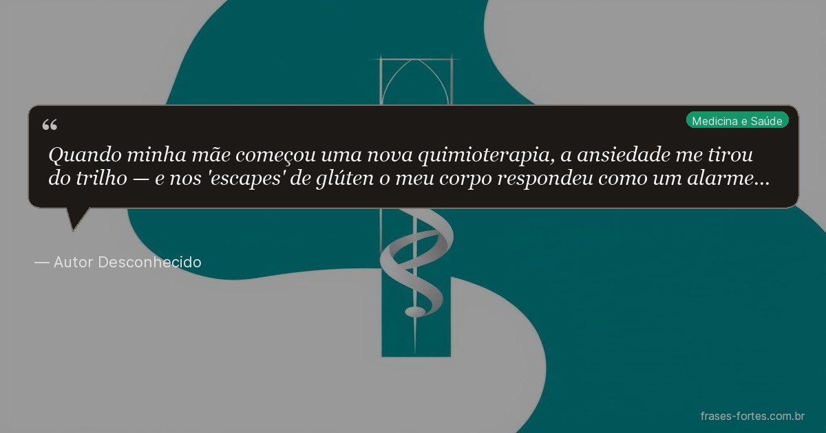 Frase de Autor Desconhecido