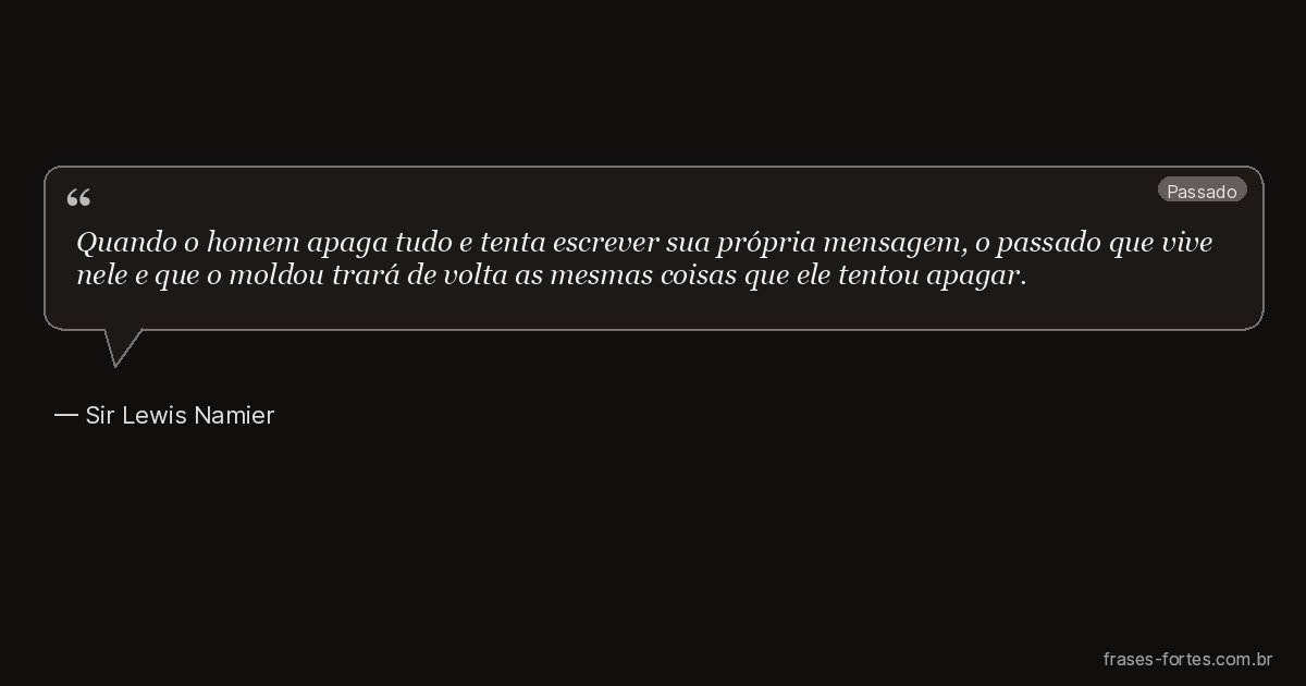 Frase de Sir Lewis Namier
