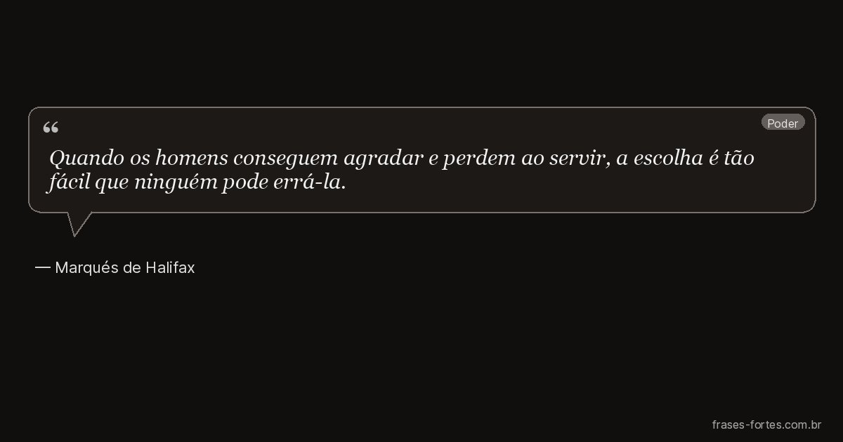 Frase de Marqués de Halifax