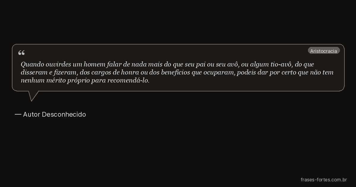 Frase de Autor Desconhecido