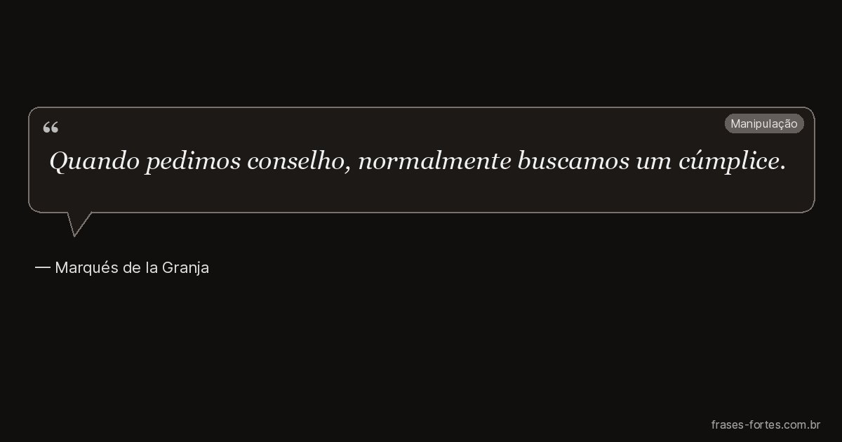 Frase de Marqués de la Granja