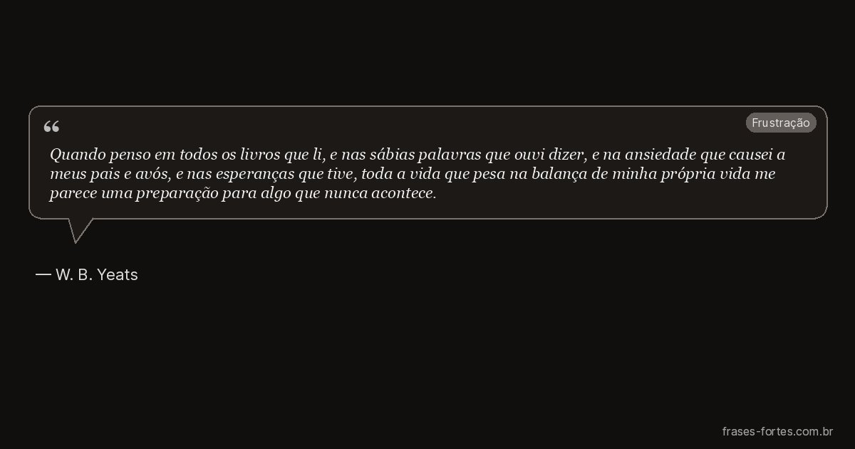 Frase de W. B. Yeats