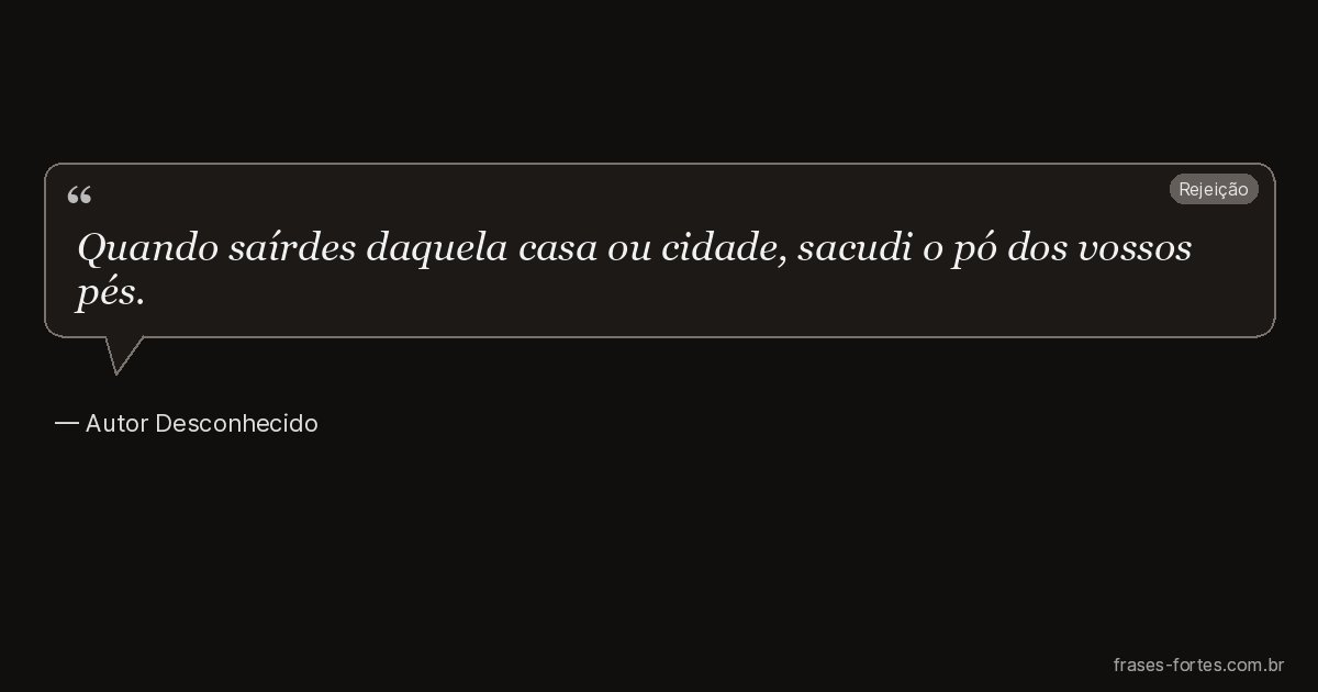 Frase de Autor Desconhecido