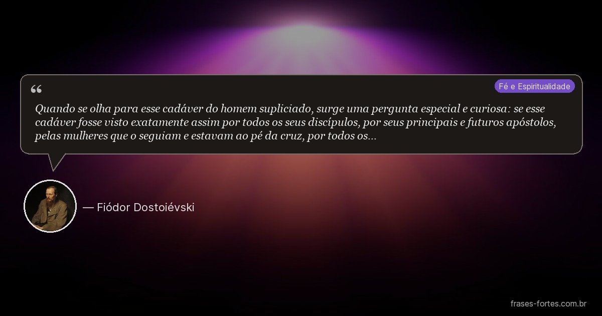 Frase de Fiódor Dostoiévski