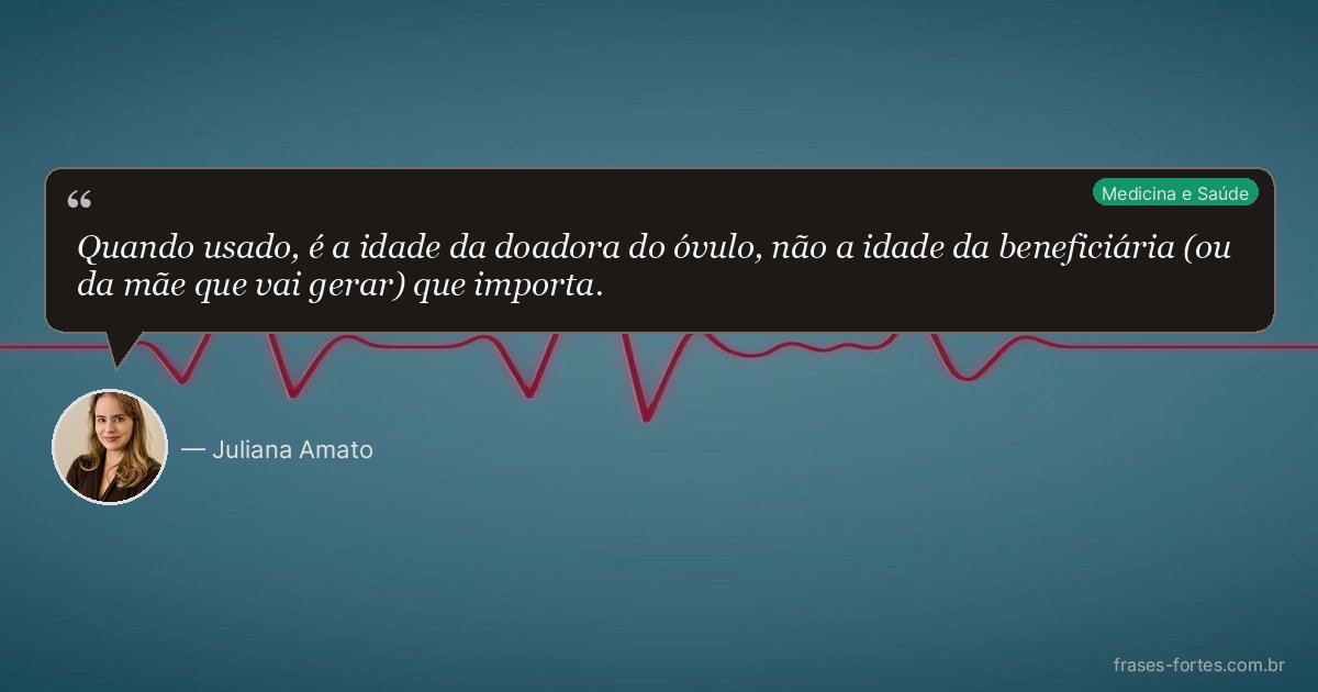 Frase de Juliana Amato