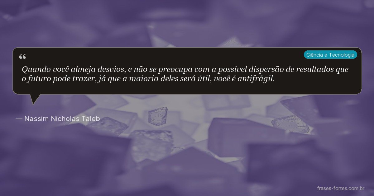Frase de Nassim Nicholas Taleb