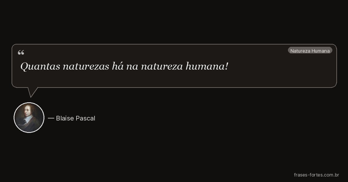 Frase de Blaise Pascal