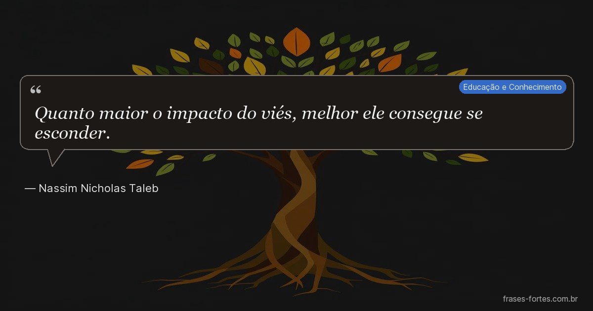 Frase de Nassim Nicholas Taleb