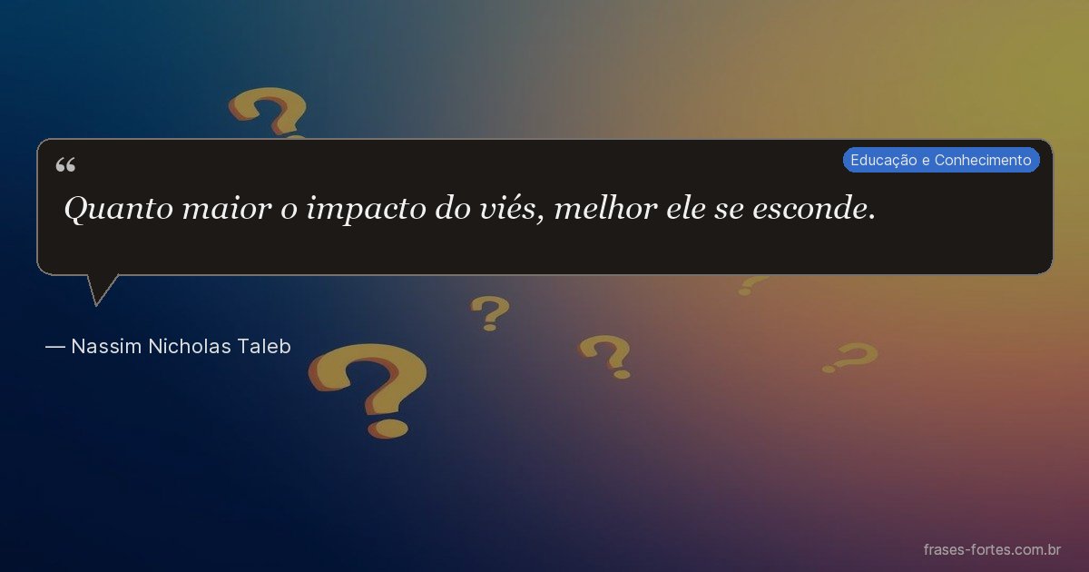 Frase de Nassim Nicholas Taleb