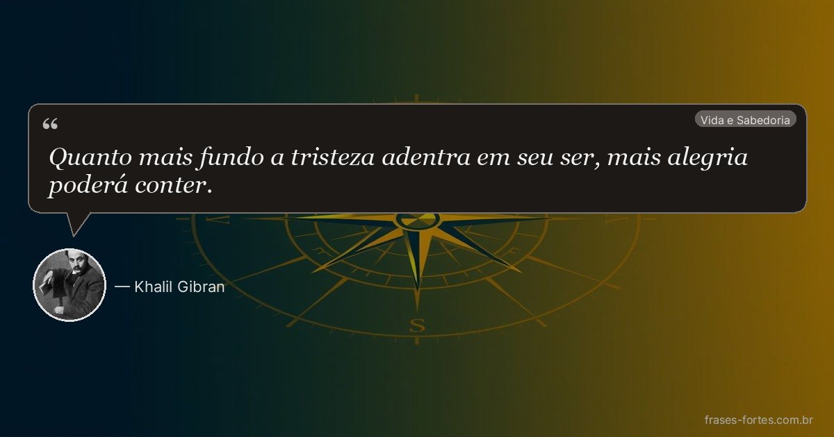 Frase de Khalil Gibran