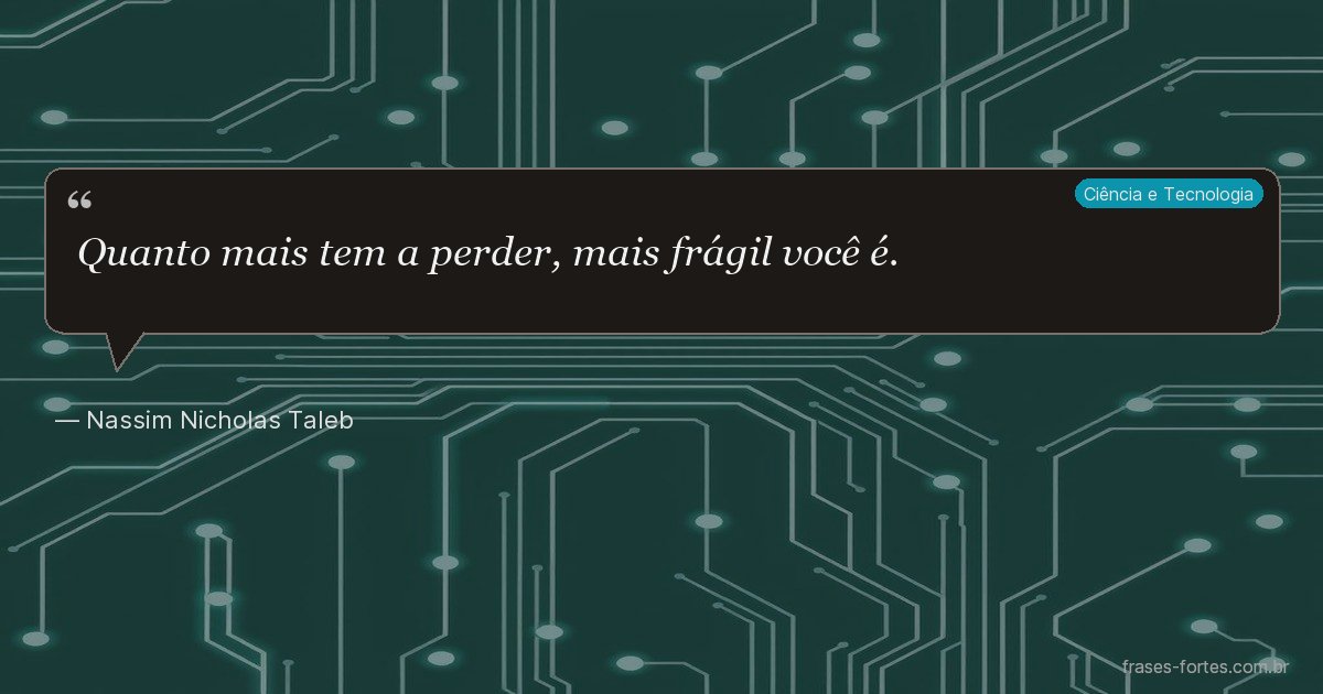 Frase de Nassim Nicholas Taleb
