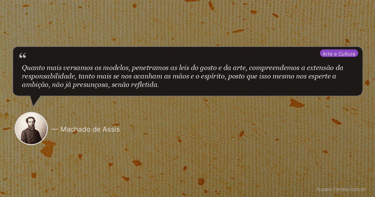 Frase de Machado de Assis