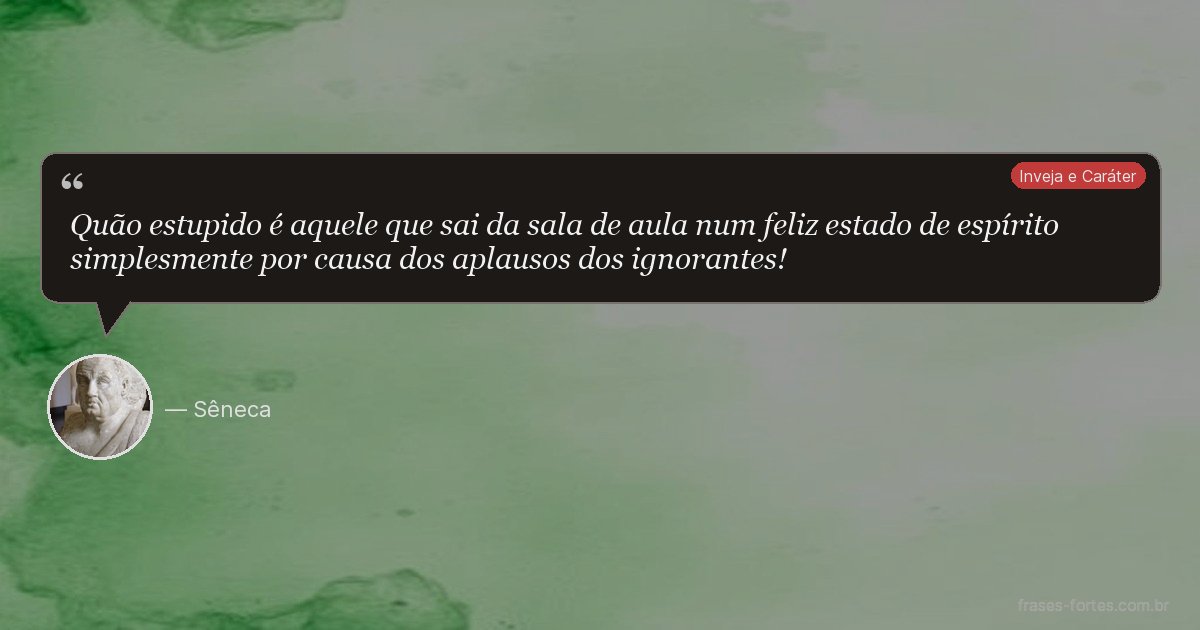 Frase de Sêneca