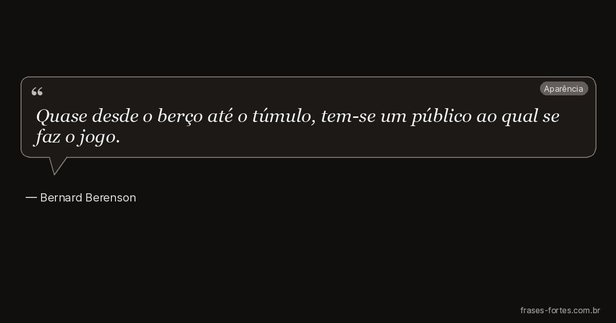 Frase de Bernard Berenson