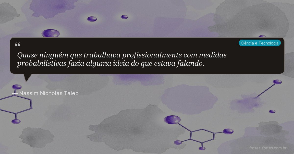 Frase de Nassim Nicholas Taleb