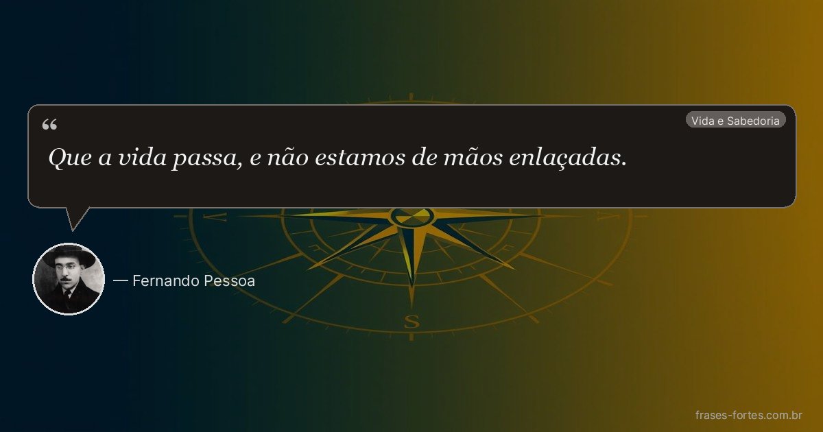Frase de Fernando Pessoa