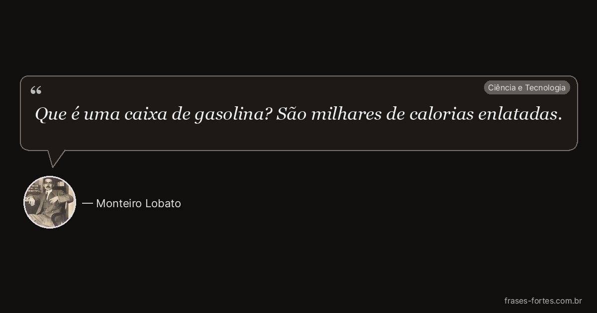 Frase de Monteiro Lobato
