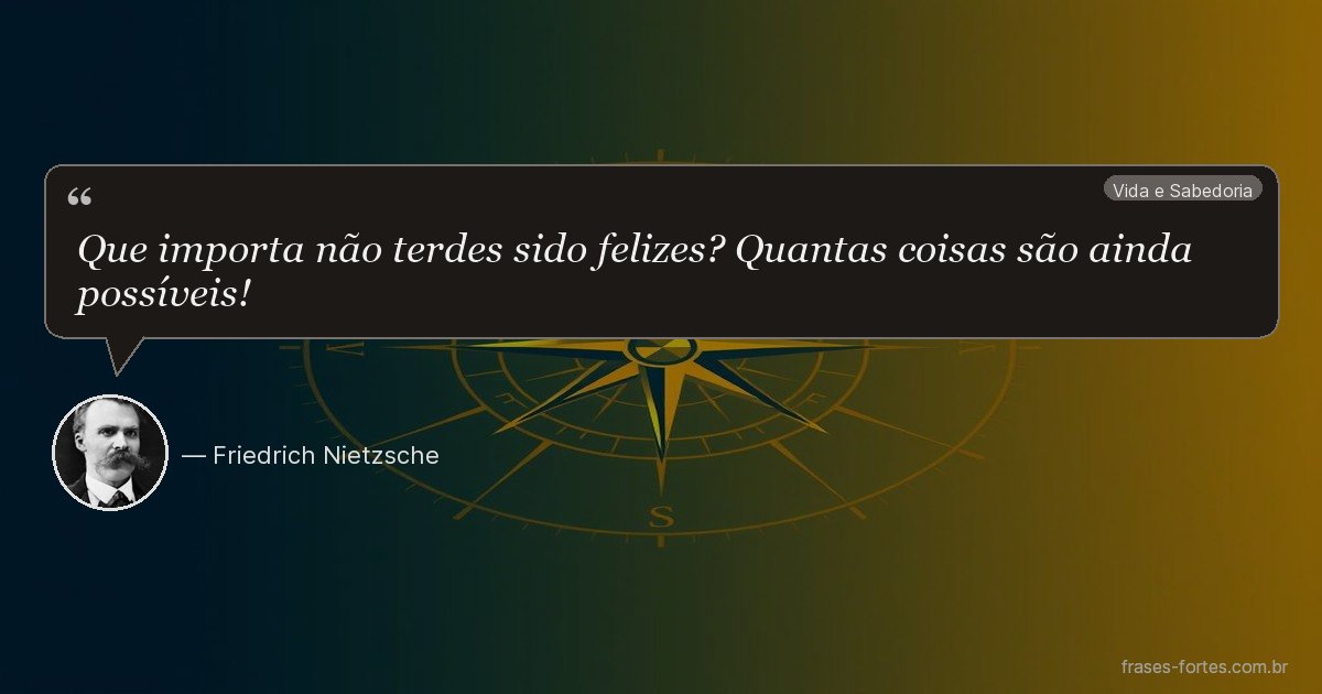 Frase de Friedrich Nietzsche