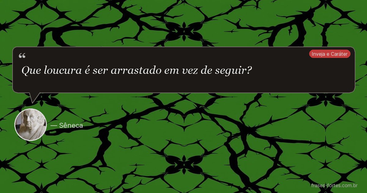 Frase de Sêneca