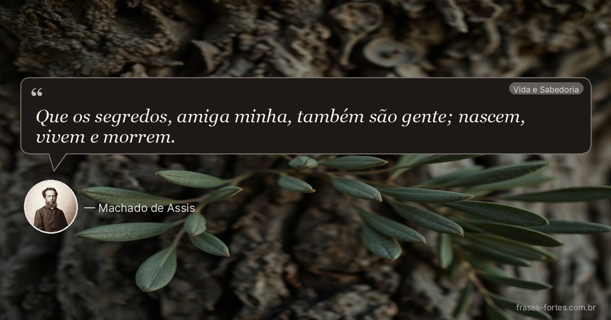 Frase de Machado de Assis