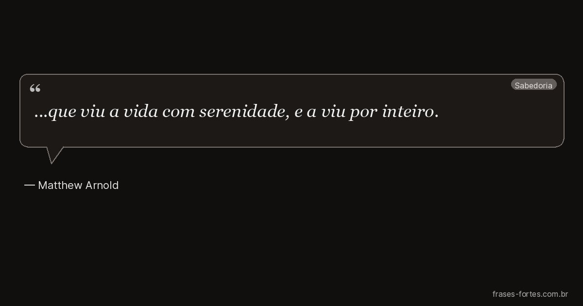 Frase de Matthew Arnold