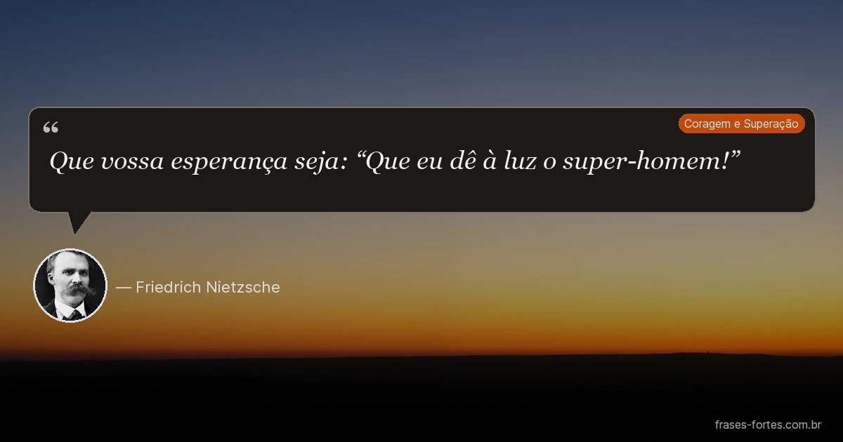 Frase de Friedrich Nietzsche
