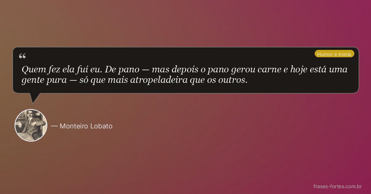 Frase de Monteiro Lobato