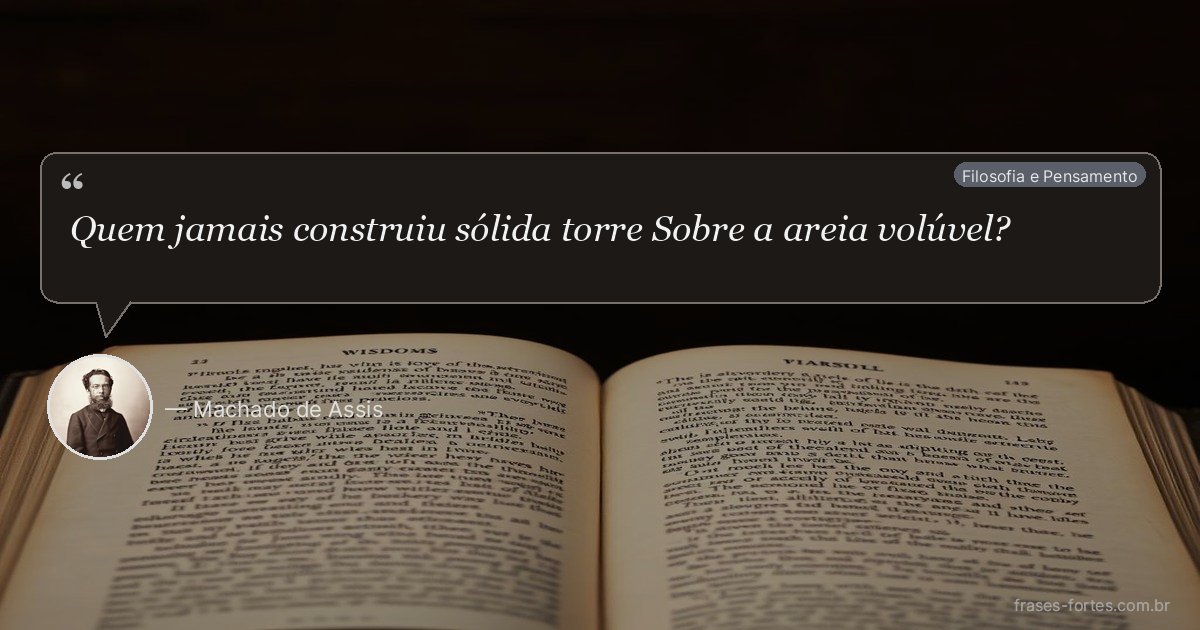 Frase de Machado de Assis