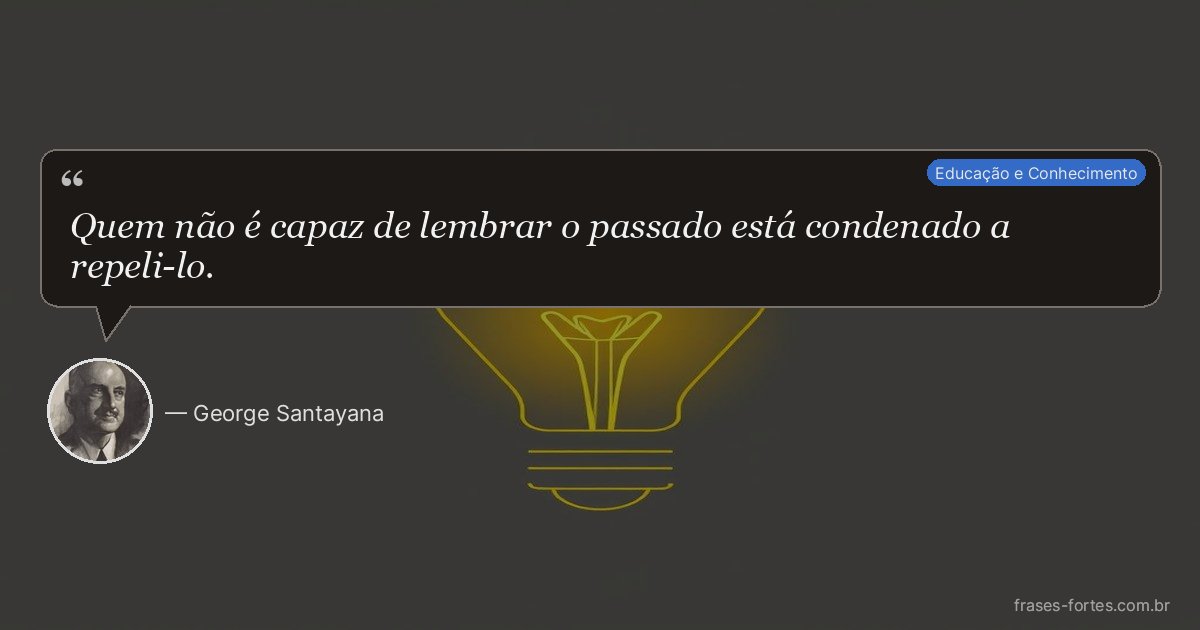 Frase de George Santayana