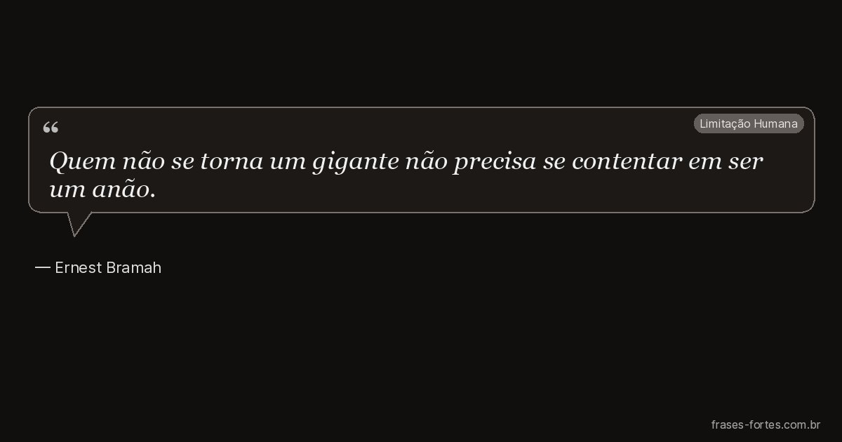 Frase de Ernest Bramah