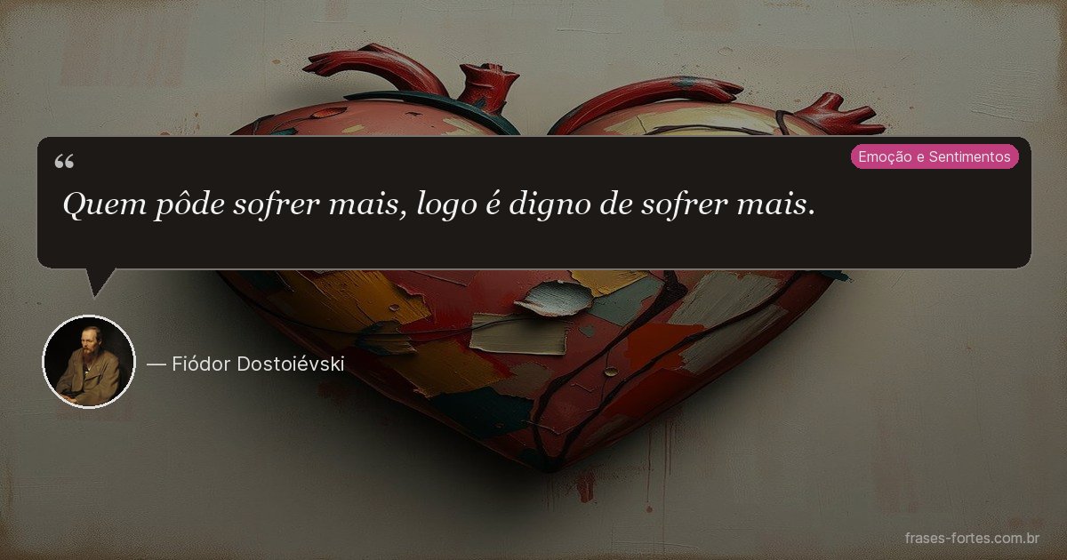 Frase de Fiódor Dostoiévski