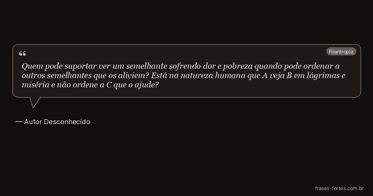 Frase de Autor Desconhecido
