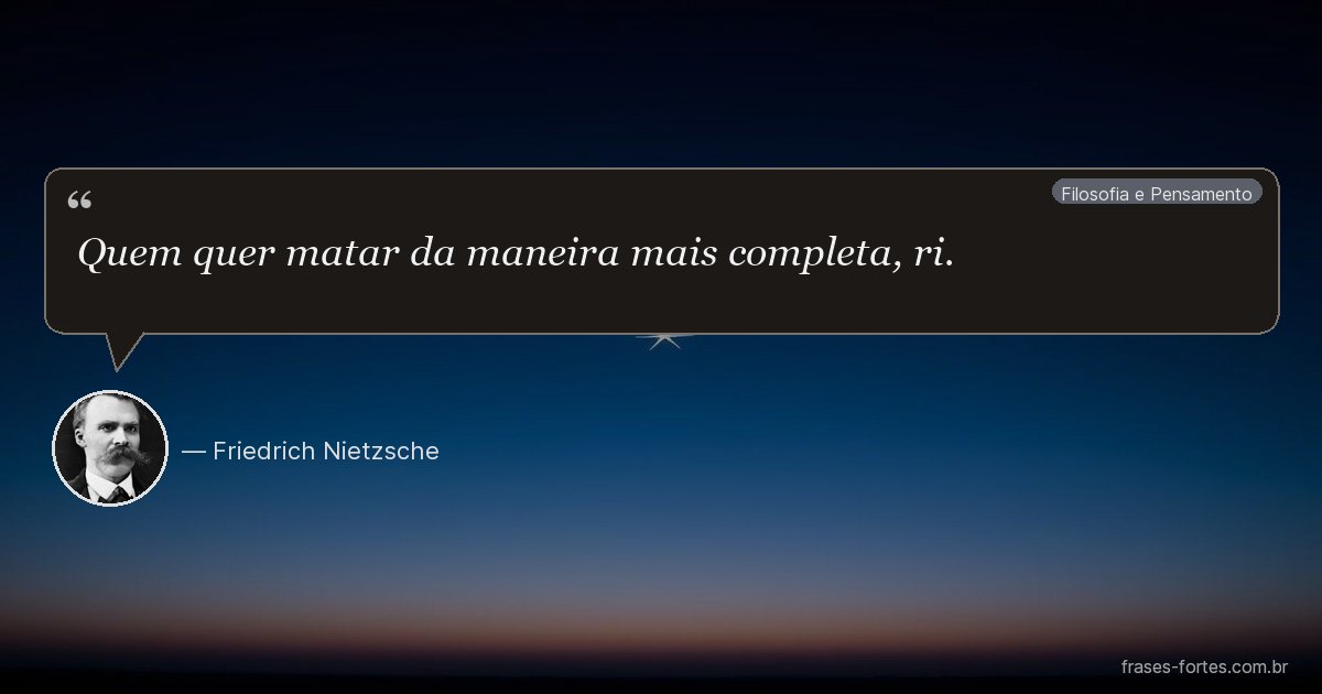 Frase de Friedrich Nietzsche
