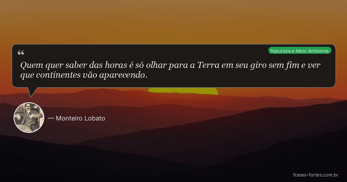 Frase de Monteiro Lobato