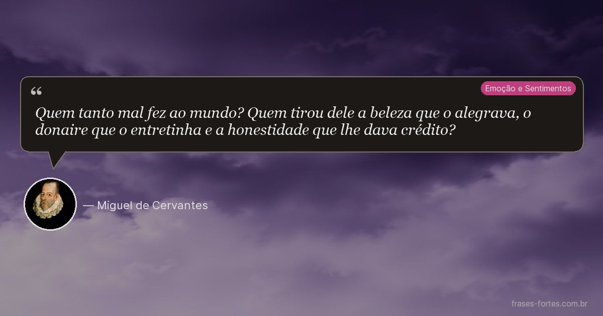 Frase de Miguel de Cervantes