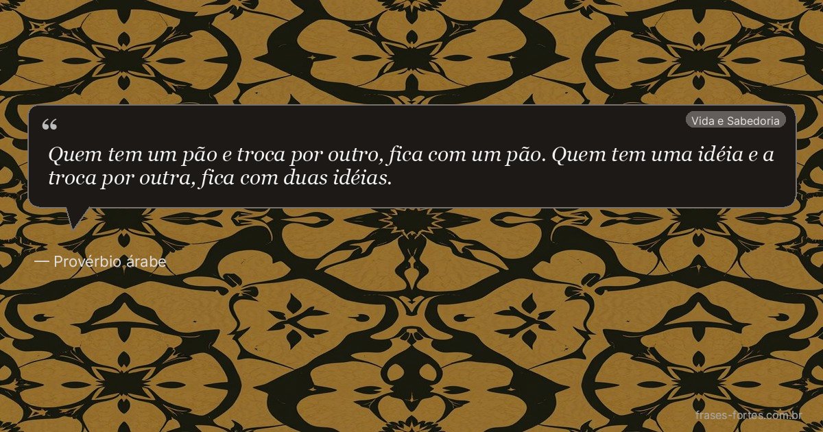 Frase de Provérbio árabe