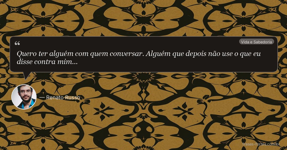 Frase de Renato Russo