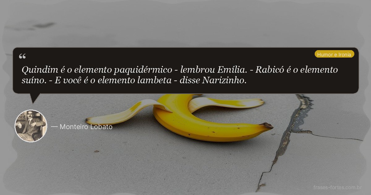 Frase de Monteiro Lobato