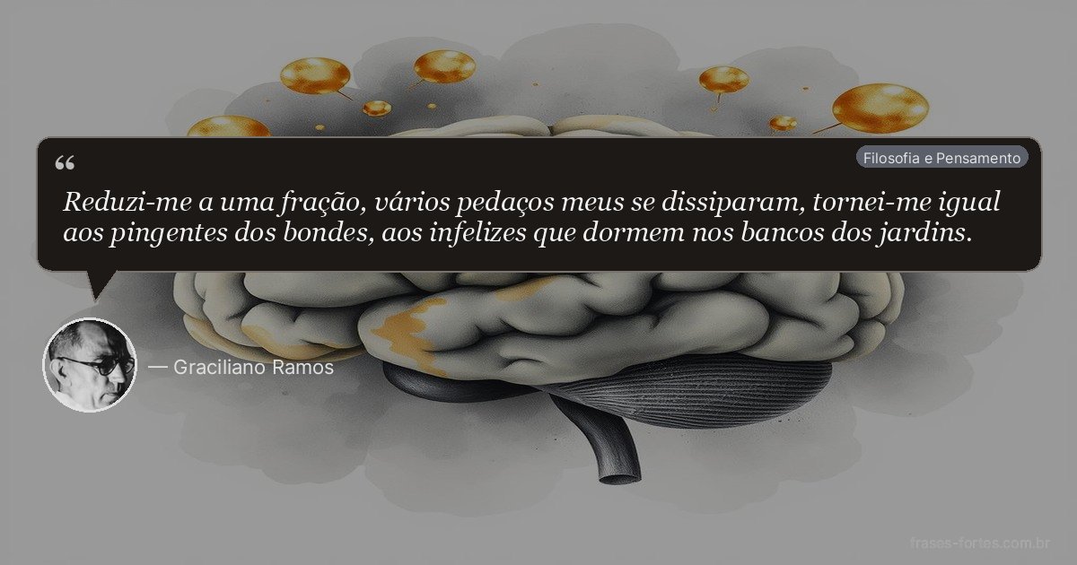 Frase de Graciliano Ramos