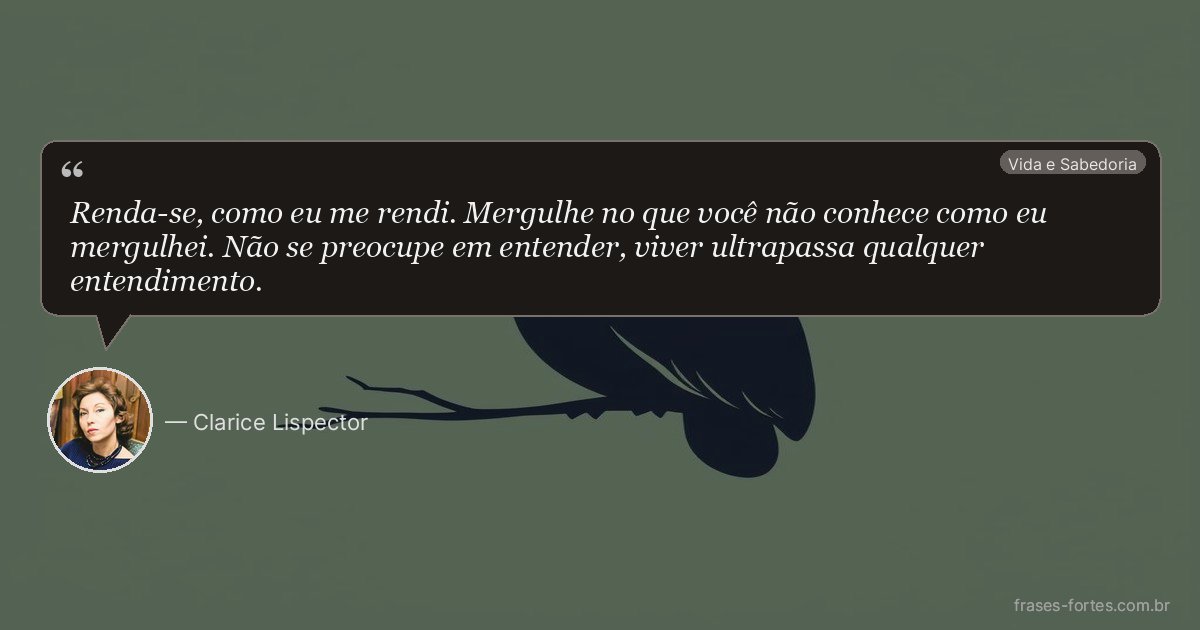 Frase de Clarice Lispector